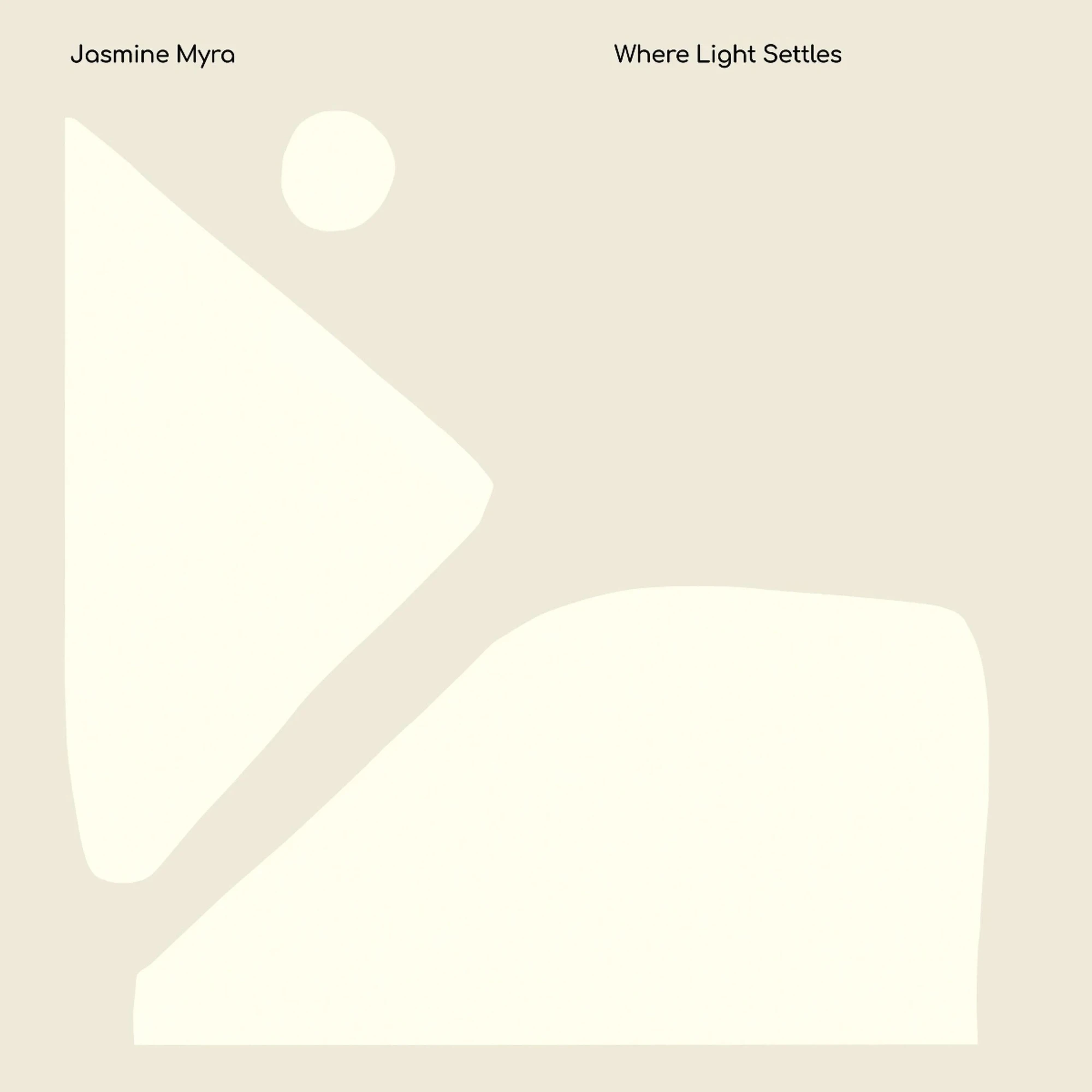 Jasmine Myra - Where Light Settles winyl