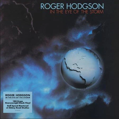 Roger Hodgson - In The Eye Of The Storm (Half Speed Master) 