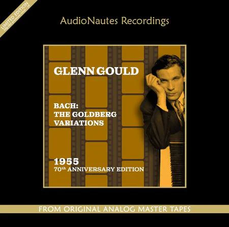 Glenn Gould - Bach: The Goldberg Variations (70th Anniversa