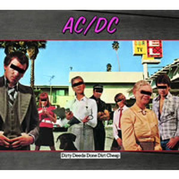 AC/DC – Dirty Deeds Done Dirt Cheap