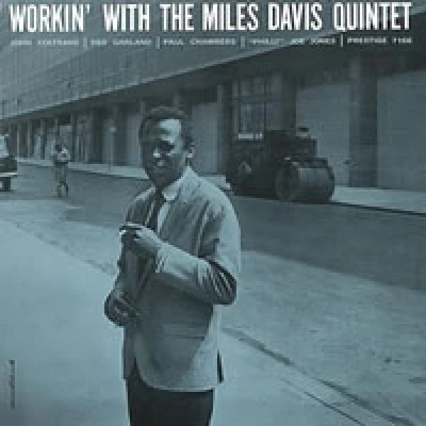 Miles Davis – Workin' With The Miles Davis Quintet winyl