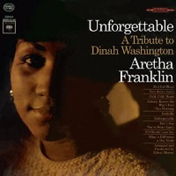 Aretha Franklin – Unforgettable A Tribute To Dinah Washing
