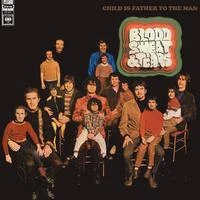 Blood, Sweat & Tears - Child Is Father To The Man