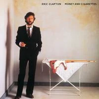 Eric Clapton -  Money And Cigarettes winyl