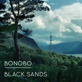 BONOBO - Black Sands  winyl