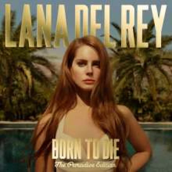 Lana Del Rey – Paradise ( dodatek do  Born To Die) winyl