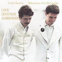 Carlos Santana & John McLaughlin - Love Devotion Surrender w