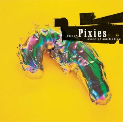 The Pixies - Best Of: Wave Of Mutilation winyl