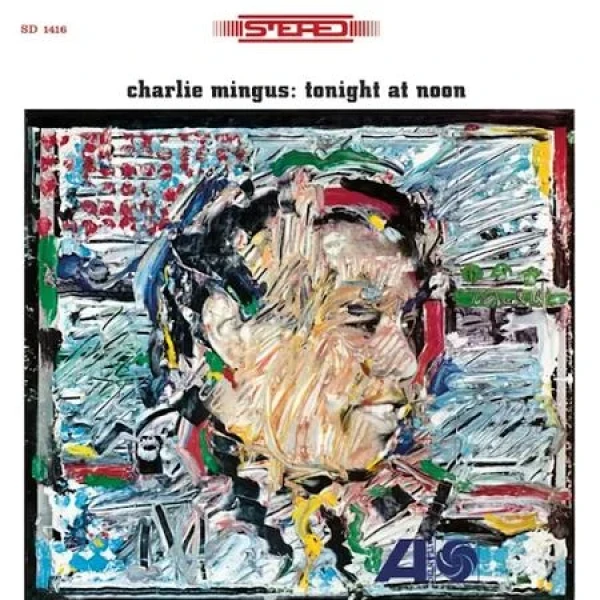 Charles Mingus – Tonight at noon winyl