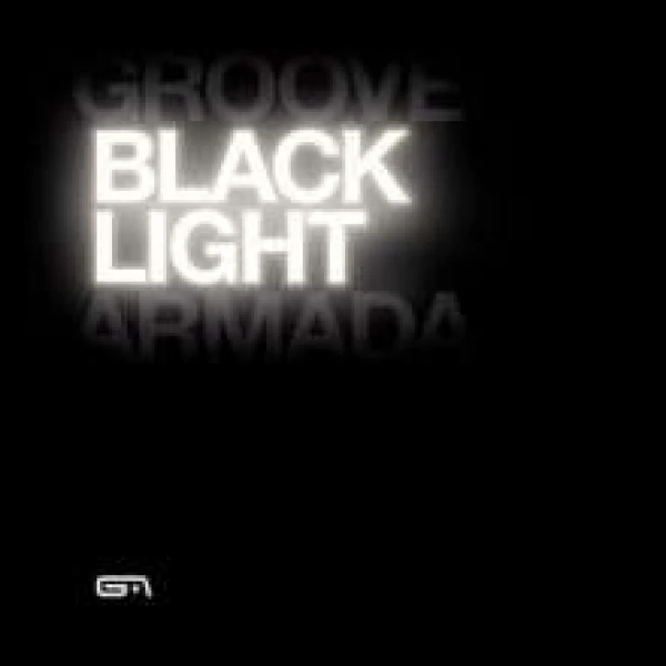 Groove Armada - Black light winyl