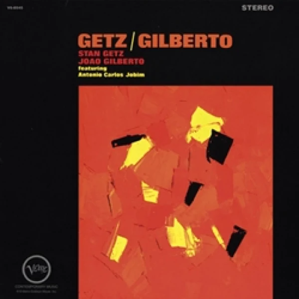 STAN GETZ AND JOAO GILBERTO - STAN GETZ AND JOAO GILBERTO  w