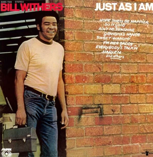 BILL WITHERS - JUST AS I AM