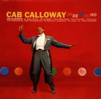 Cab Calloway -  Hi De Hi De Ho winyl