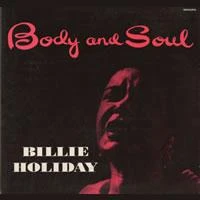 BILLIE HOLIDAY - BODY AND SOUL 180  45RPM 2LP winyl