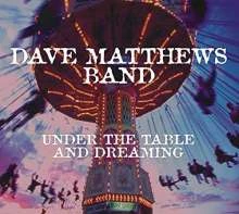 Dave Matthews - Under The Table And Dreaming winyl