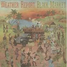 Weather Report – Black Market winyl