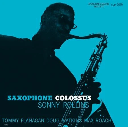 Sonny Rollins –  Saxophone Colossus winyl