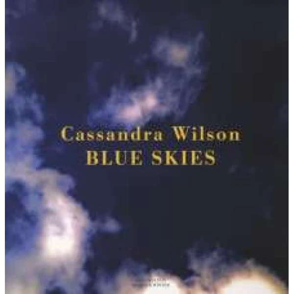 Cassandra Wilson - Blue Skies (180g) (Limited Edition)( winy