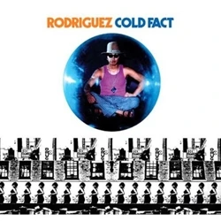 RODRIGUEZ - COLD FACT winyl