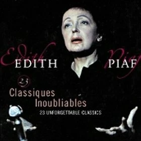 Edith Piaf -  23 Classiques Inoubliables