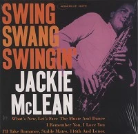 JACKIE MCLEAN - SWING, SWANG, SWINGIN' winyl
