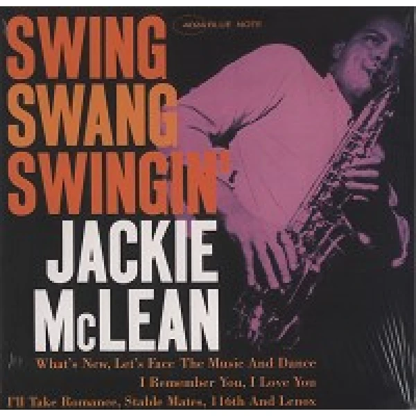 JACKIE MCLEAN - SWING, SWANG, SWINGIN' winyl