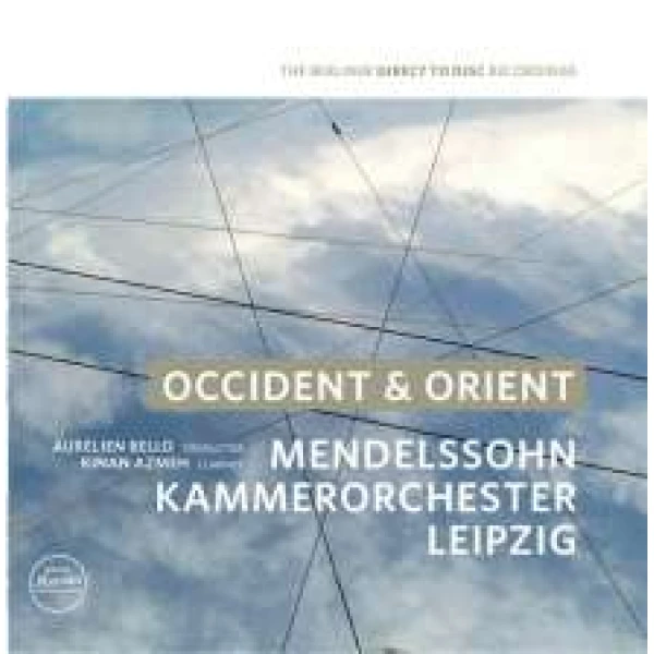 Mendelssohn Kammerorchester Leipzig - Occident & Orient D2D 