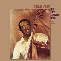 RAY BROWN - SOULAR ENERGY