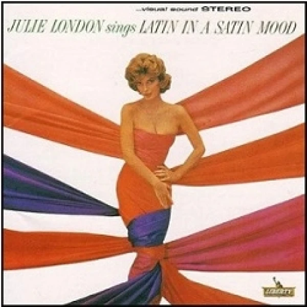 Julie London - Latin In A Satin Mood( winyl na zamówienie)