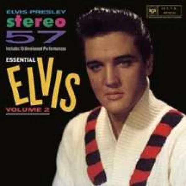 Elvis Presley -  Stereo '57  Essential Elvis Volume 2 winyl
