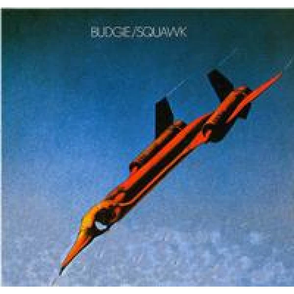 Budgie - Squawk winyl