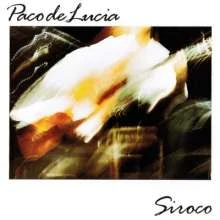 Paco de Lucia - Siroco winyl