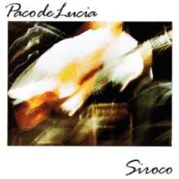 Paco de Lucia - Siroco winyl