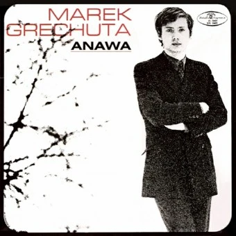 Marek Grechuta i Anawa - Marek Grechuta Anawa winyl