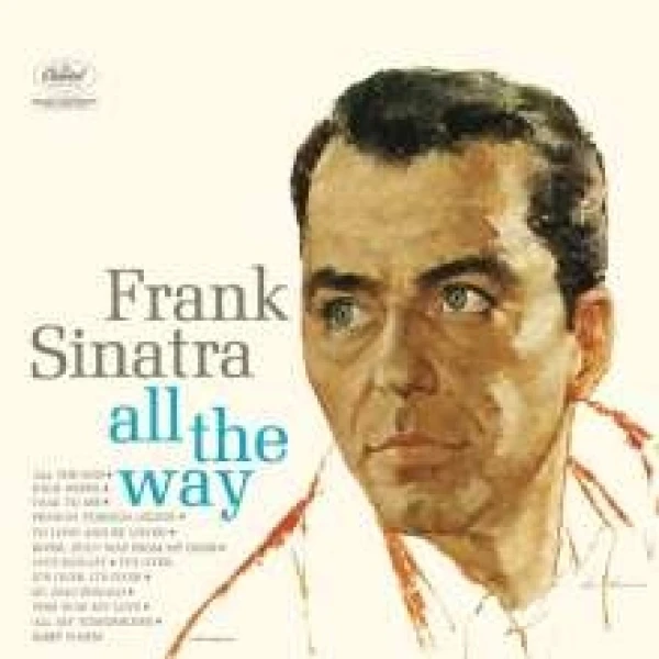 Frank Sinatra - All The Way winyl
