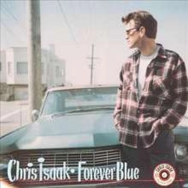 Chris Isaak - Forever Blue (180g)  winyl