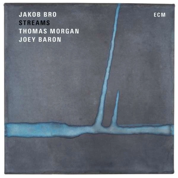 Jakob Bro, Thomas Morgan  Joey Baron - Streams  winyl