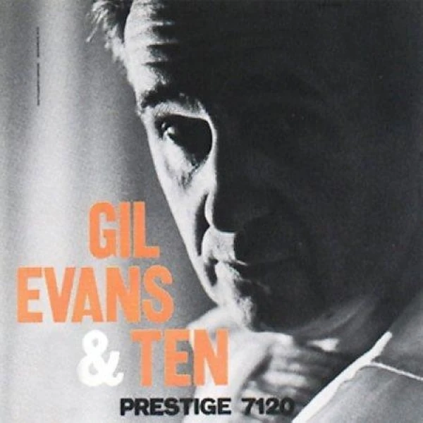 Gil Evans - Gil Evans and Ten  (Stereo) winyl