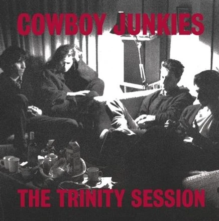 Cowboy Junkies - The Trinity Session winyl