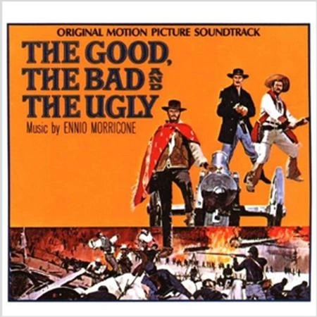 muzyka z filmu - Ennio Morricone The Good, The Bad, And The 
