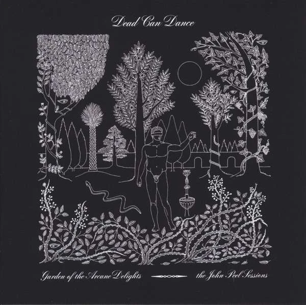 Dead Can Dance - Garden Of The Arcane Delights (45 RPM) winy
