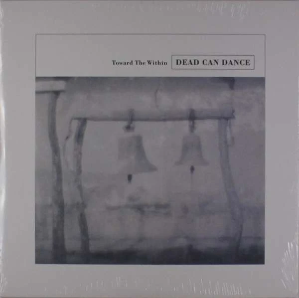 Dead Can Dance - Toward The Within winyl