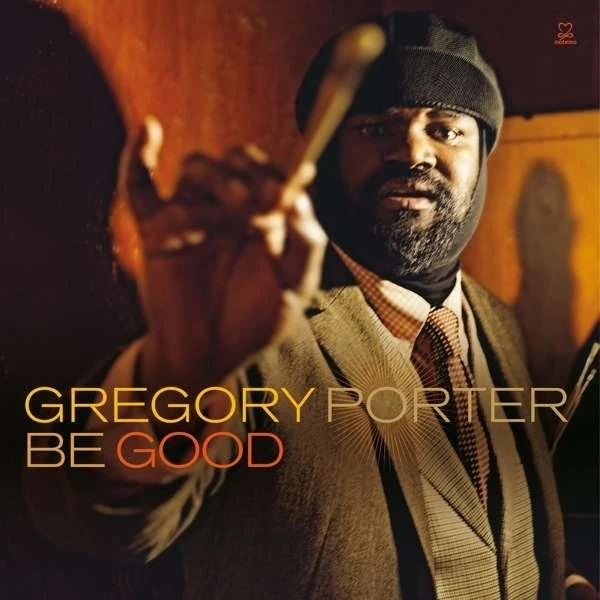 Gregory Porter - Be Good (180g) winyl