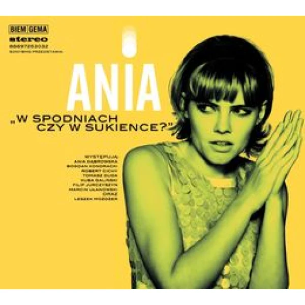 Ania Dąbrowska -  W spodniach czy w sukience?