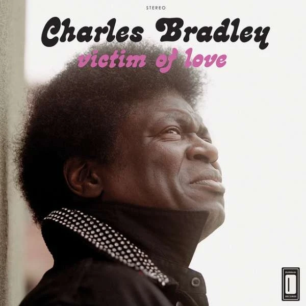 Charles Bradley - Victim Of Love winyl