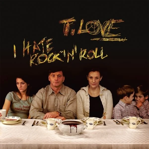 T.Love - I Hate Rock’n’Roll lekko zagięty róg okładki