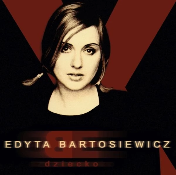 Edyta Bartosiewicz - Dziecko winyl