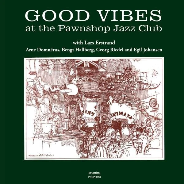 Arne Domnerus - Good Vibes At The Pawnshop Jazz Club( winyl 