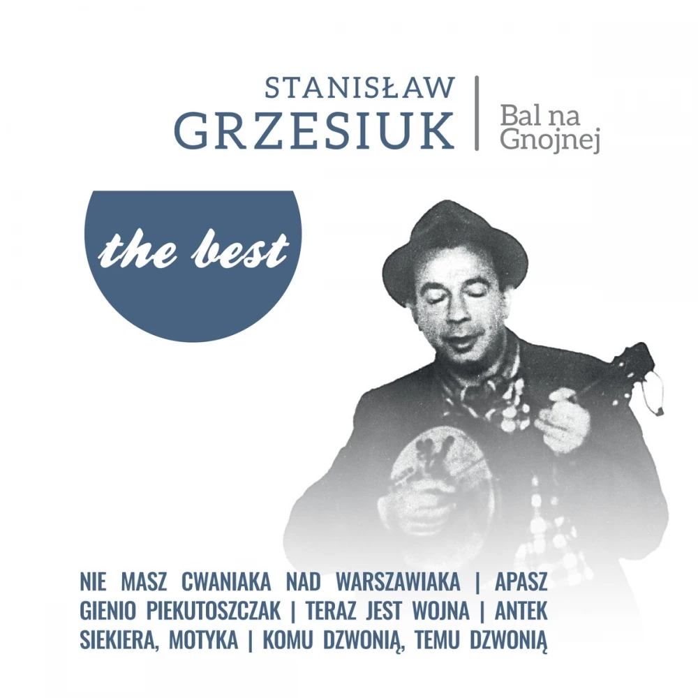 Stanisław Grzesiuk - The Best: Bal na Gnojnej winyl