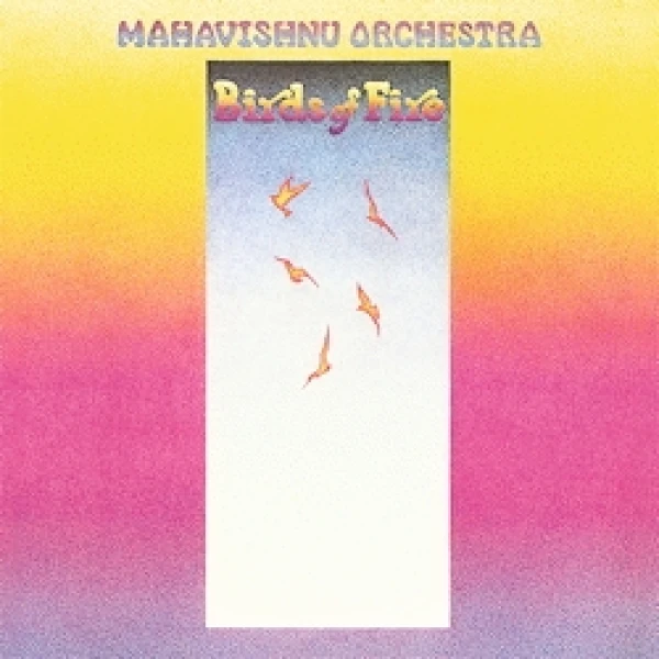 Mahavishnu Orchestra - Birds Of Fire (180g)  winyl